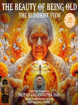 cover image of The Beauty of Being Old